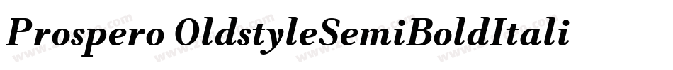 Prospero OldstyleSemiBoldItalic字体转换